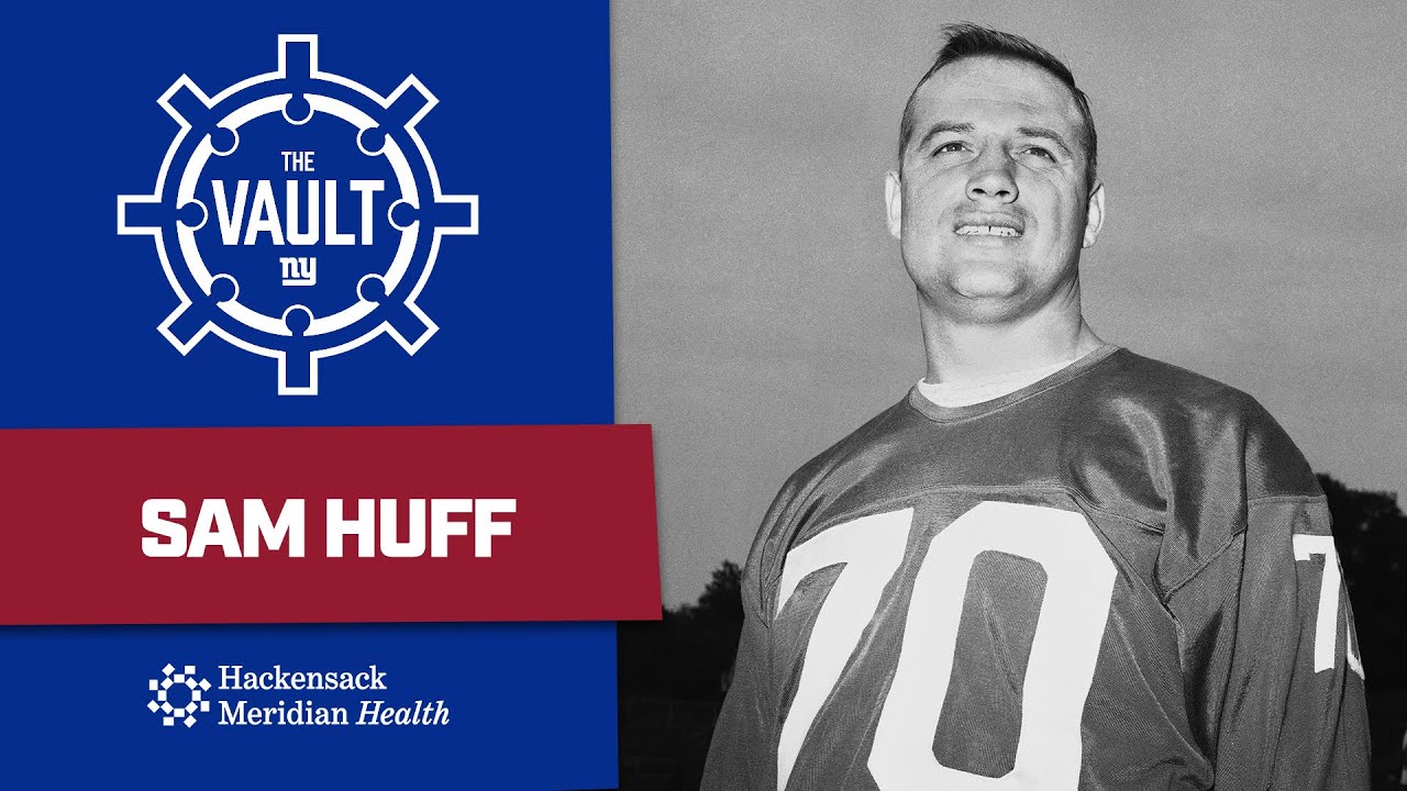 Inside the Historic Career of Sam Huff | New York Giants