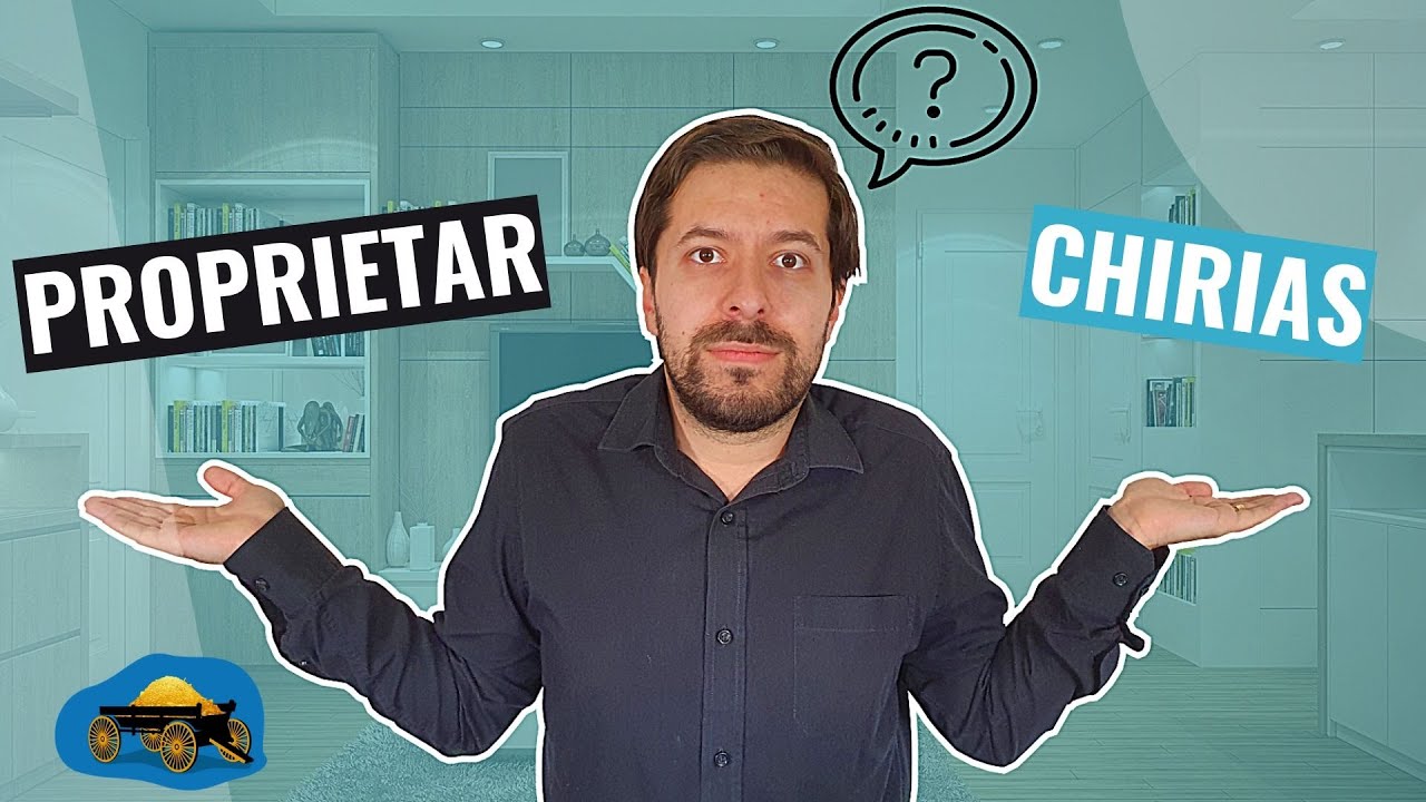 Proprietar sau Chirias ? O analiza financiara pe care trebuie sa o faci