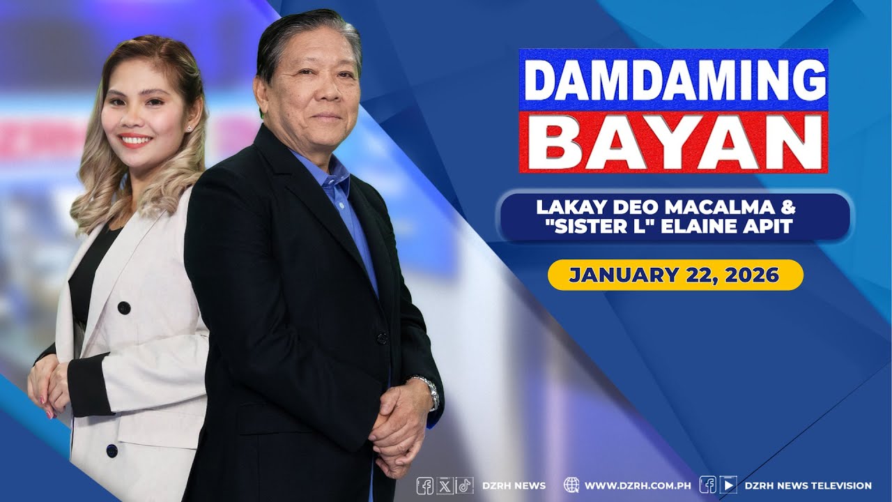 DAMDAMING BAYAN with DEO MACALMA & ELAINE APIT (01/22/2026)