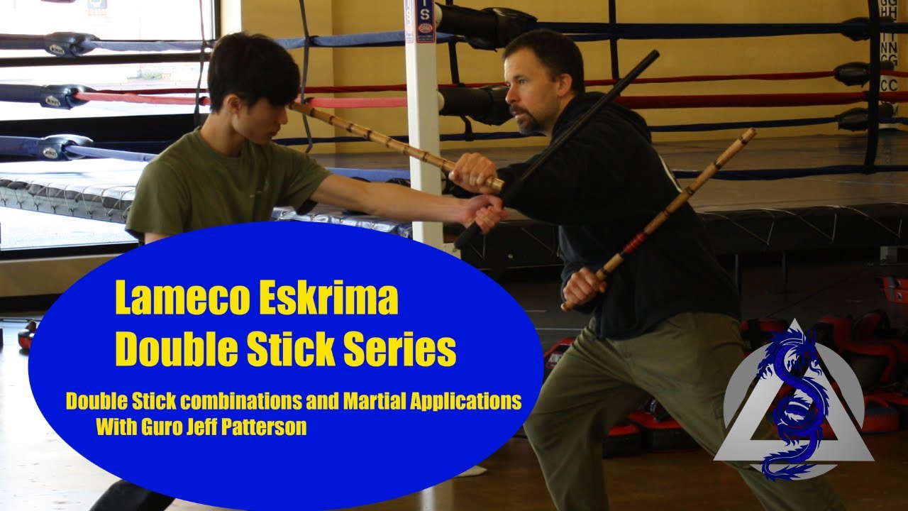 Lameco Eskrima Double Stick Series with Guro Jeff Patterson
