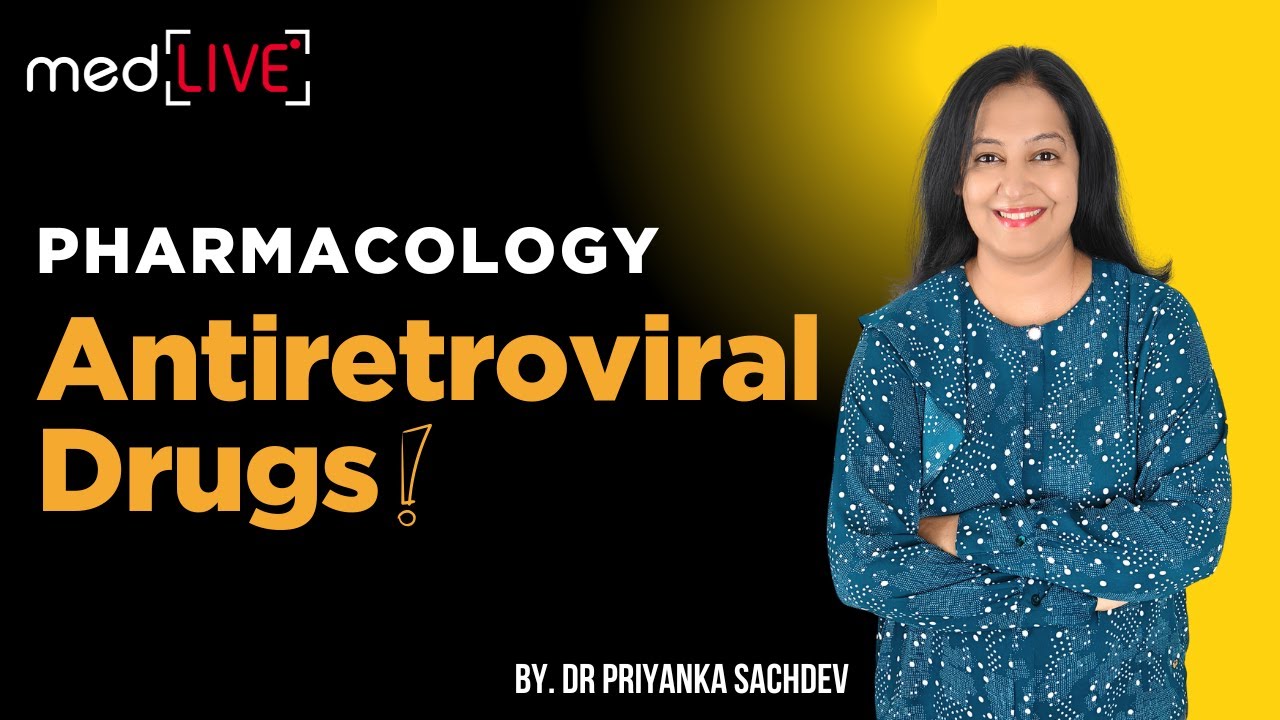 Antiretroviral Drugs One Shot: NRTIs, NNRTIs, Protease Inhibitors | HIV Pharmacology MBBS