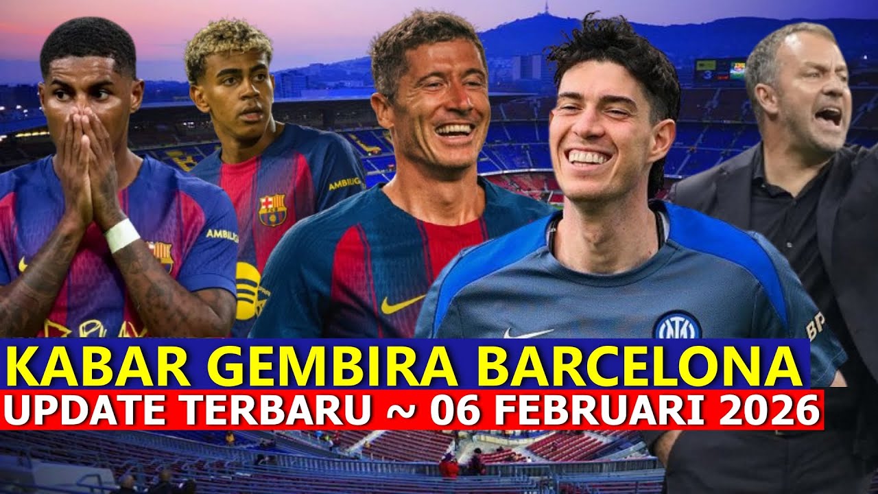 Kabar Cerah Datang, Tim Bersorak Gembira ⚫ Berita Barcelona Terbaru ⚫ Edisi 06 Februari 2026