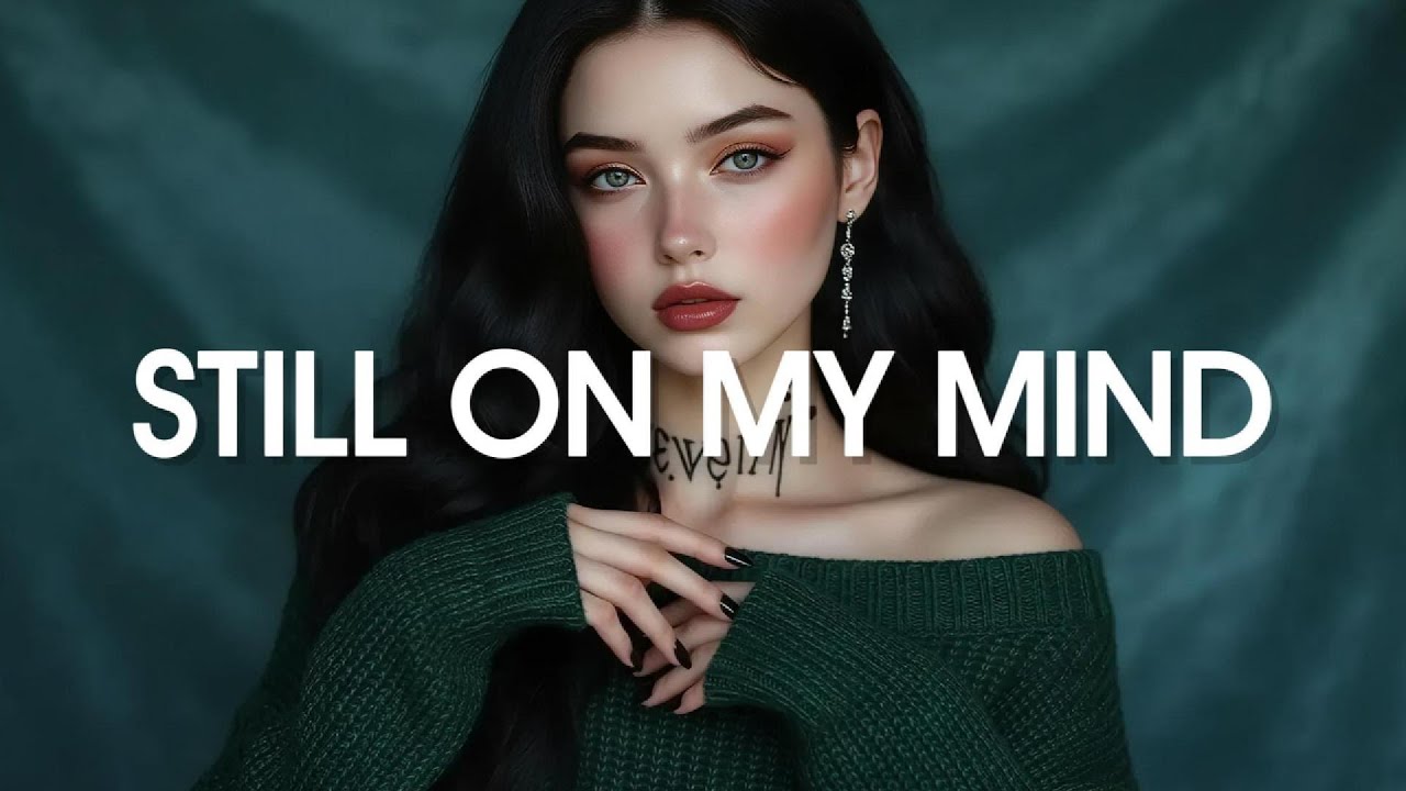 Still On My Mind ✨ | Emotional Melodic Bass / Future Bass | Exclusive Original