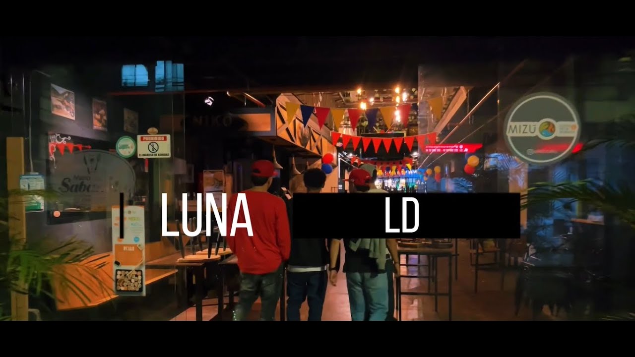 LD | LUNA 🌙✨ ( OFFICIAL VIDEO )