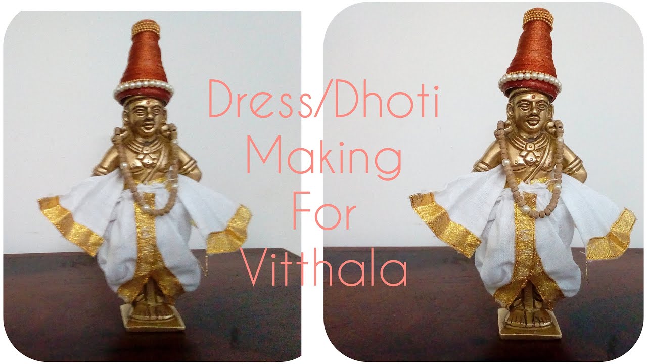 भगवान विट्ठल/कृष्ण के लिए ड्रेस/धोती बनाना सीखें||Dress/Dhoti making for Lord Vitthala/krishna||