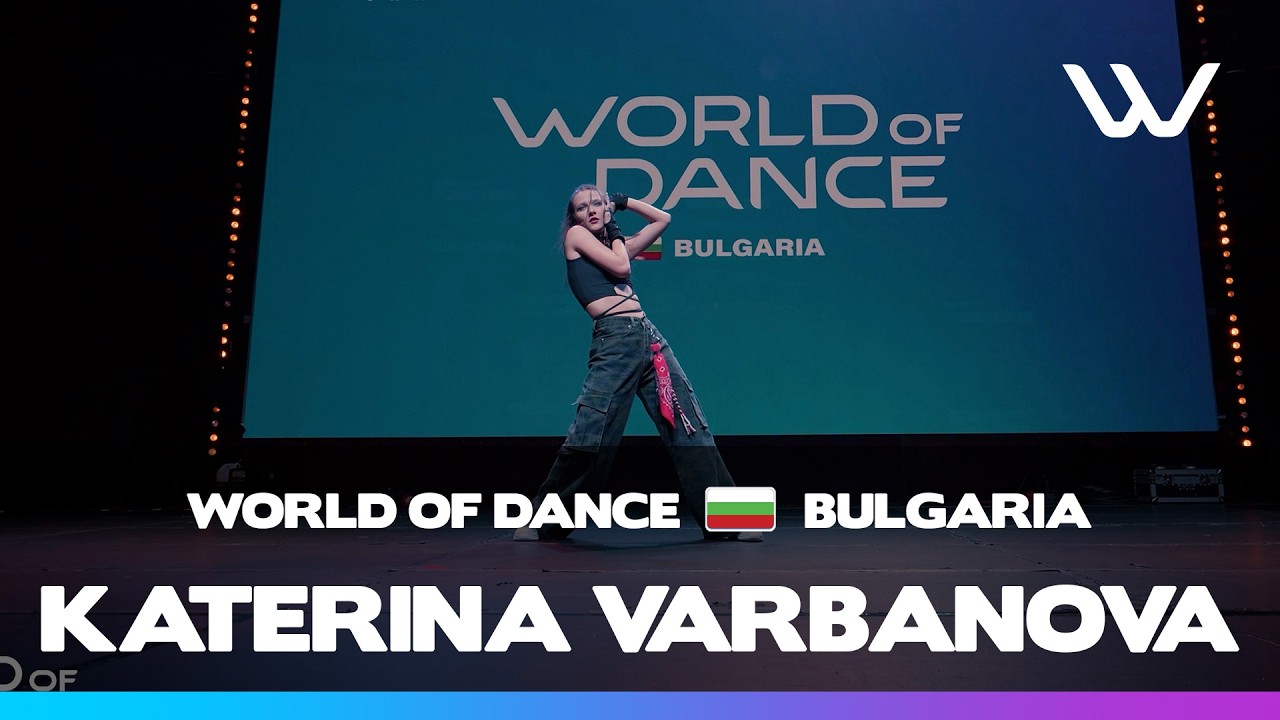 Katerina Varbanova | Upper Division | WideView | World Of Dance Bulgaria 2025 | #WODBG25