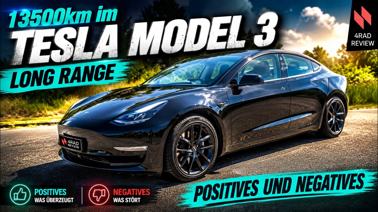Tesla Model 3 Long Range, 13500km Langzeittest Review, Tops und Flops