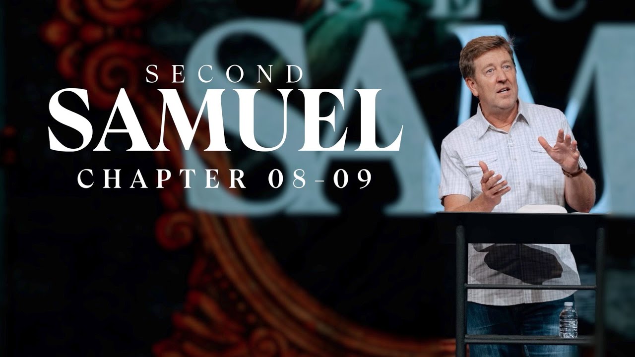 Verse by Verse Bible Study  |  2 Samuel 8-9  |  Gary Hamrick