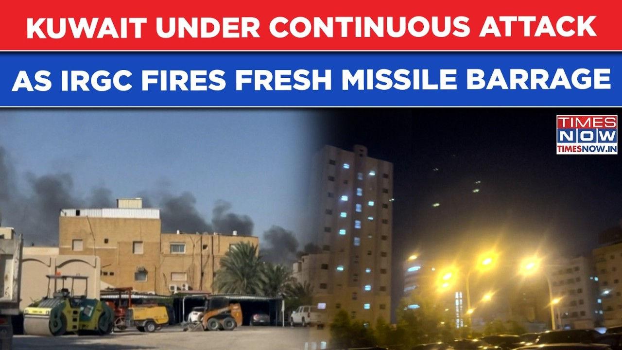 Kuwait Under Continuous Attack From Iran As IRGC Fires Missile, Drone Barrage After Qeshm Hit |Watch