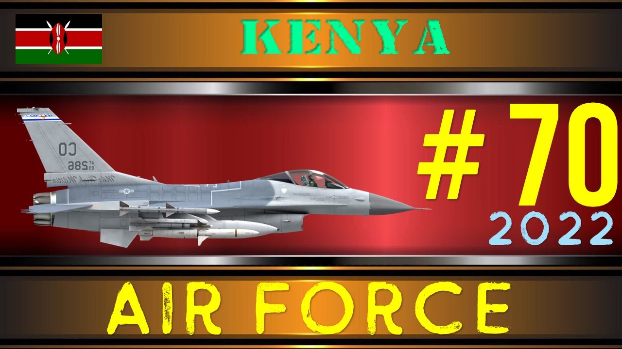 Kenya Air Force in 2022 Military Power | Jeshi la Anga la Kenya katika Nguvu za Kijeshi za 2022