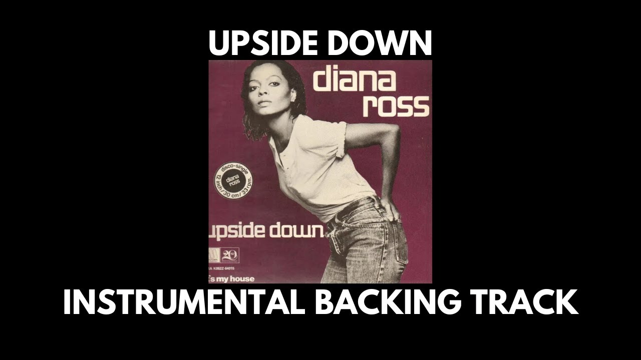 Upside Down - Diana Ross - Instrumental Backing Track