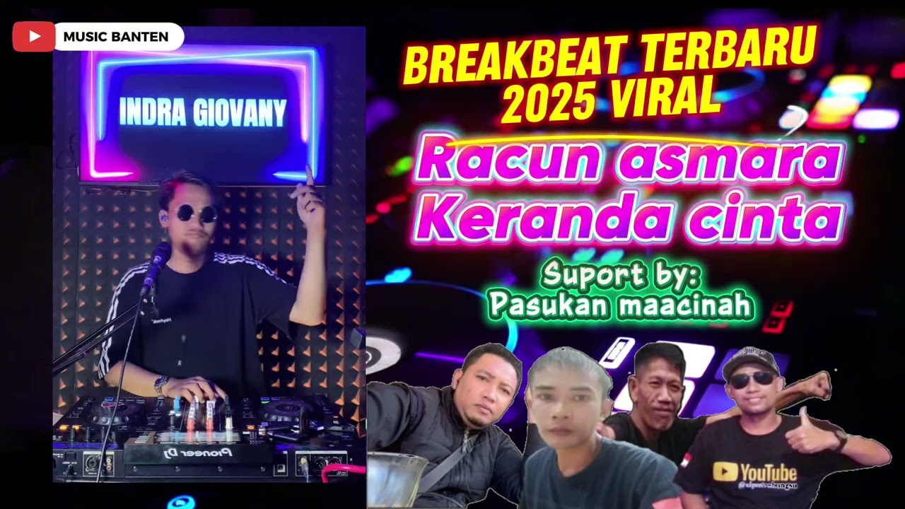 DJ BREAKBEAT TERBARU 2025 RACUN ASMARA SPESIAL REQ PASUKAN MAACINAH