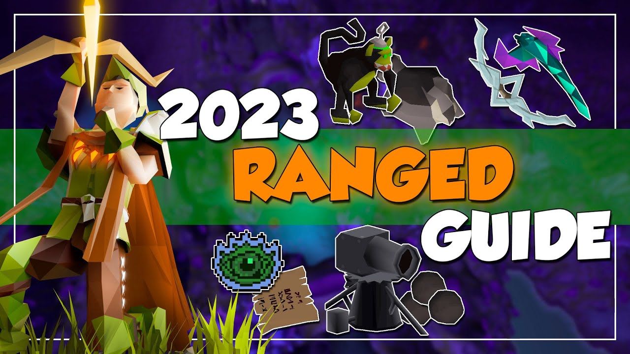 1-99 Ranged Guide 2023 OSRS - Gear Progression, Fast, Profit, Efficient, Roadmap!