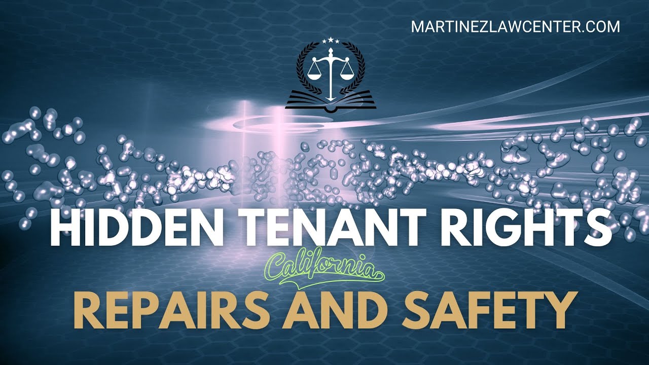 Hidden Tenant Rights in California: Repairs and Safety That Your Landlord Doesn't Want You to Know