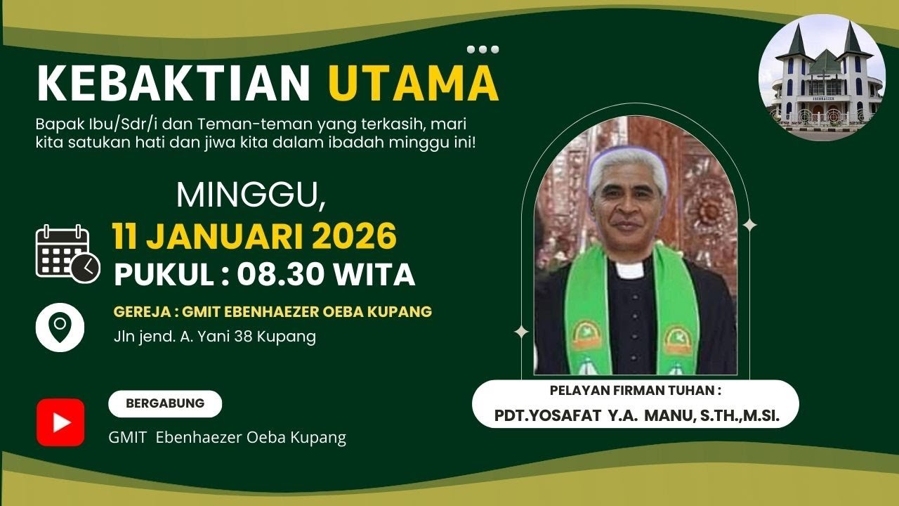 KEBAKTIAN UTAMA KE II | MINGGU, 11 JANUARI 2026 | GMIT EBENHAEZER