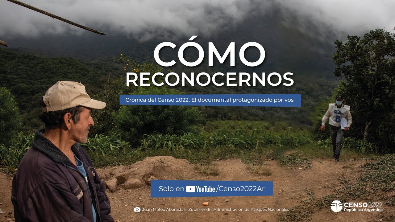 Cómo reconocernos: crónica del Censo 2022 [el documental]