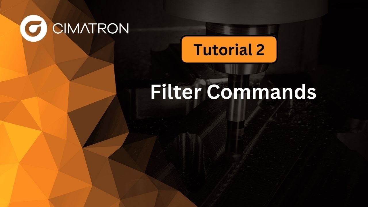 CimatronCAM Tutorial 2: Filter Commands