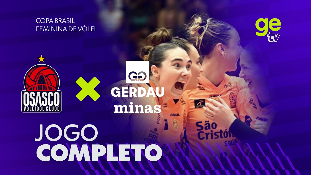 AO VIVO: OSASCO X MINAS | COPA BRASIL FEMININA DE VÔLEI | FINAL | ge tv