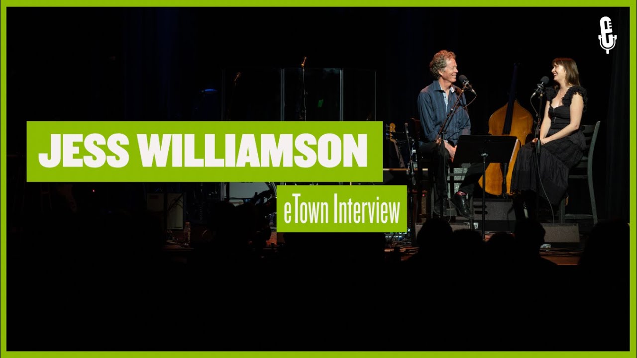 eTown On-Stage Interview - Jess Williamson