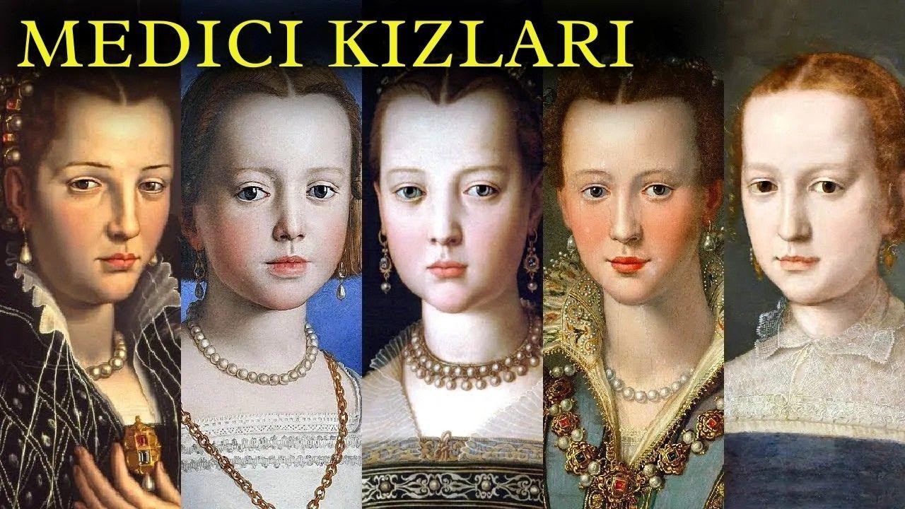 Medici Kızlarının Acı Dolu Hikâyesi