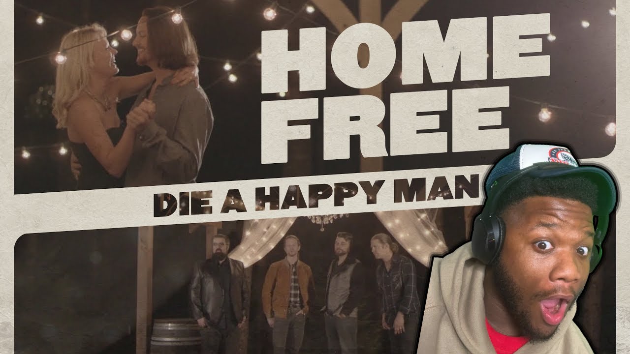 FIRST TIME REACTING TO Home Free - Die A Happy Man REACTION
