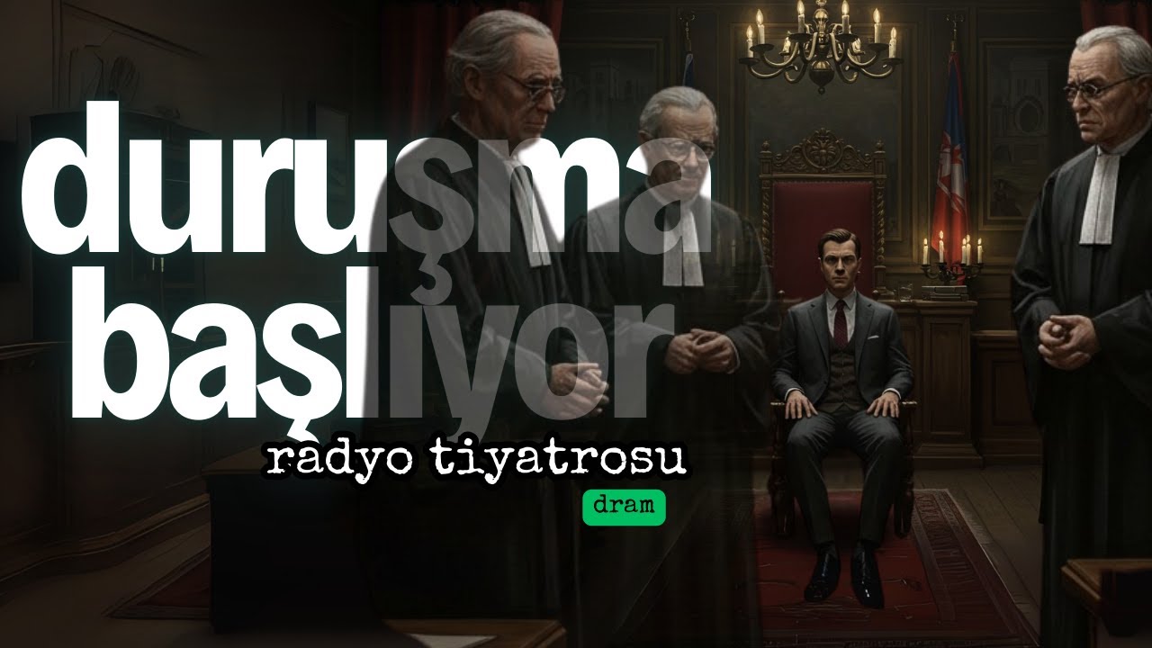 Duruşma Başlıyor | Friedrich Dürrenmatt –Türkçe Radyo Tiyatrosu (Tam Oyun) #radyotiyatrosu