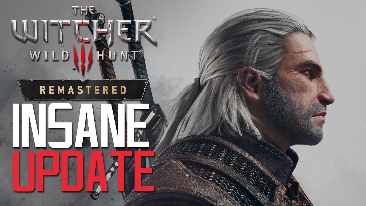 The Witcher 3 REMASTERED меняет практически всё