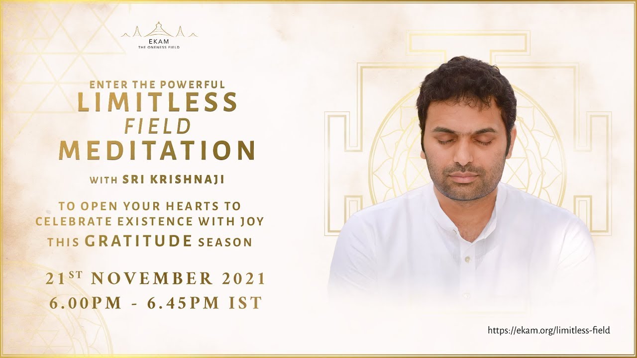 Limitless Field Meditation with Sri Krishnaji | Nov 21, 06:00 PM IST | Russian (русский)