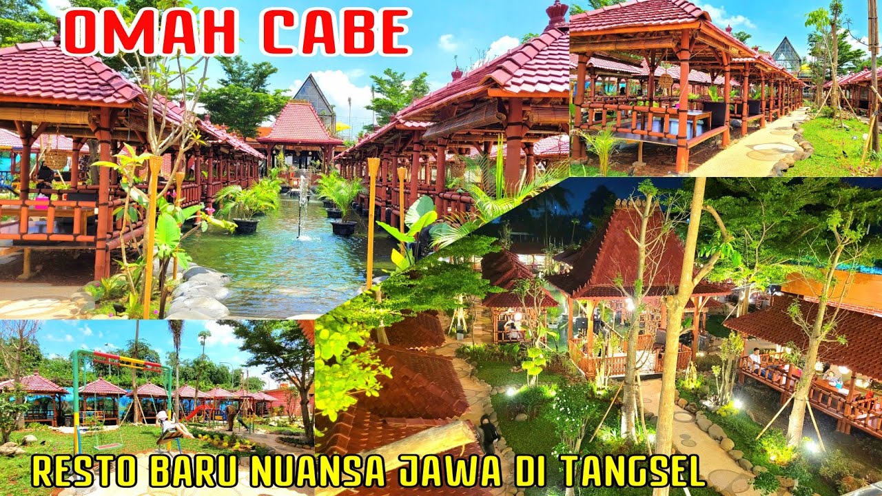 BARU BUKA! Resto Nuansa Jawa di Tangsel | Omah Cabe