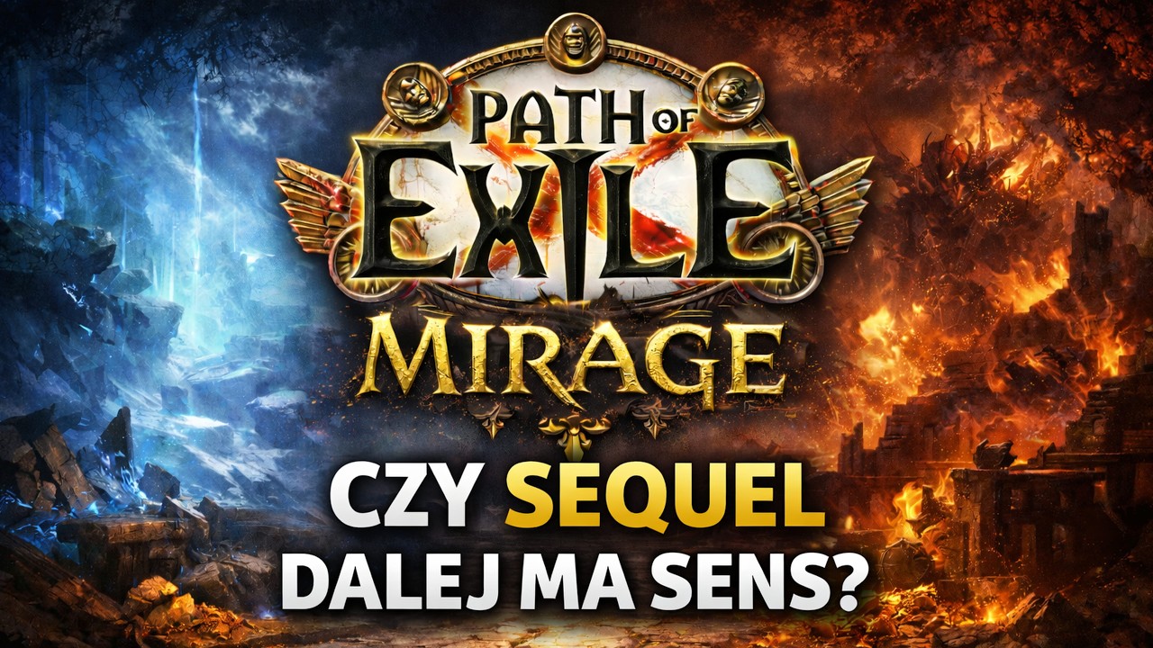Ogromne zmiany w Path of Exile! Czy sequel ma dalej sens?