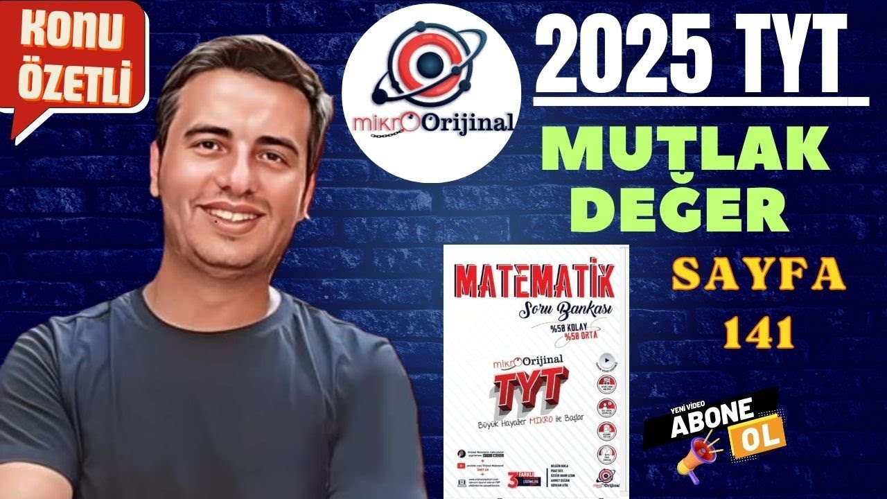 MUTLAK DEĞER / SAYFA 141 / 2024 - 2025 / MİKRO ORİJİNAL YAYINLARI TYT MATEMATİK ÇÖZÜMLERİ