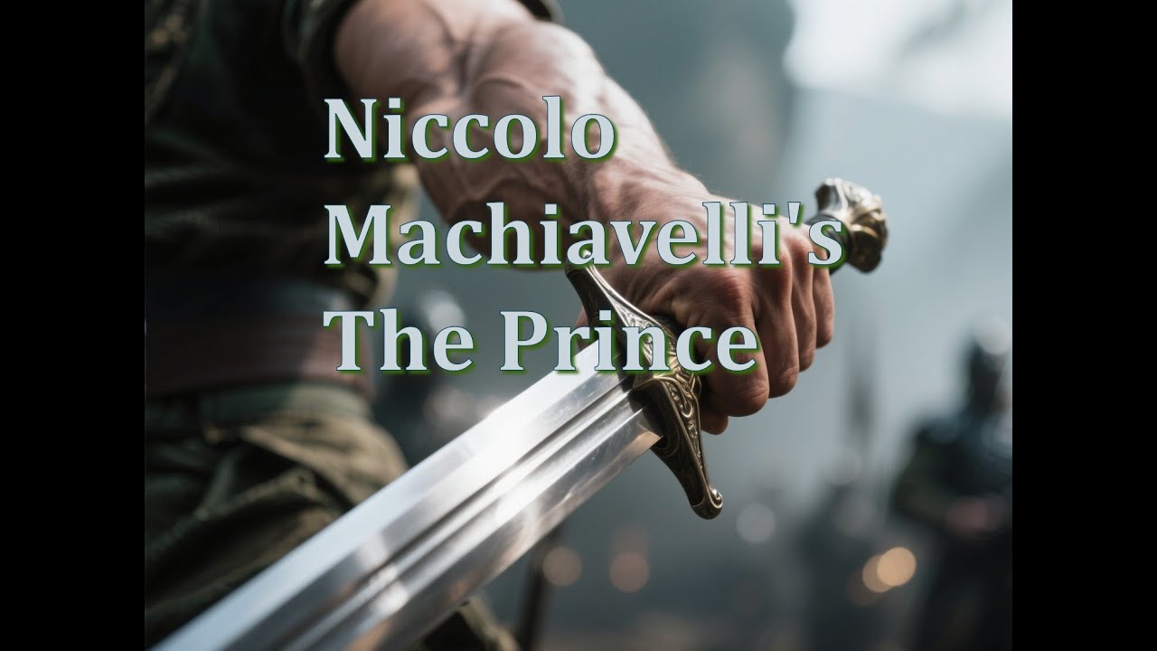 The Prince by Niccolo Machiavelli