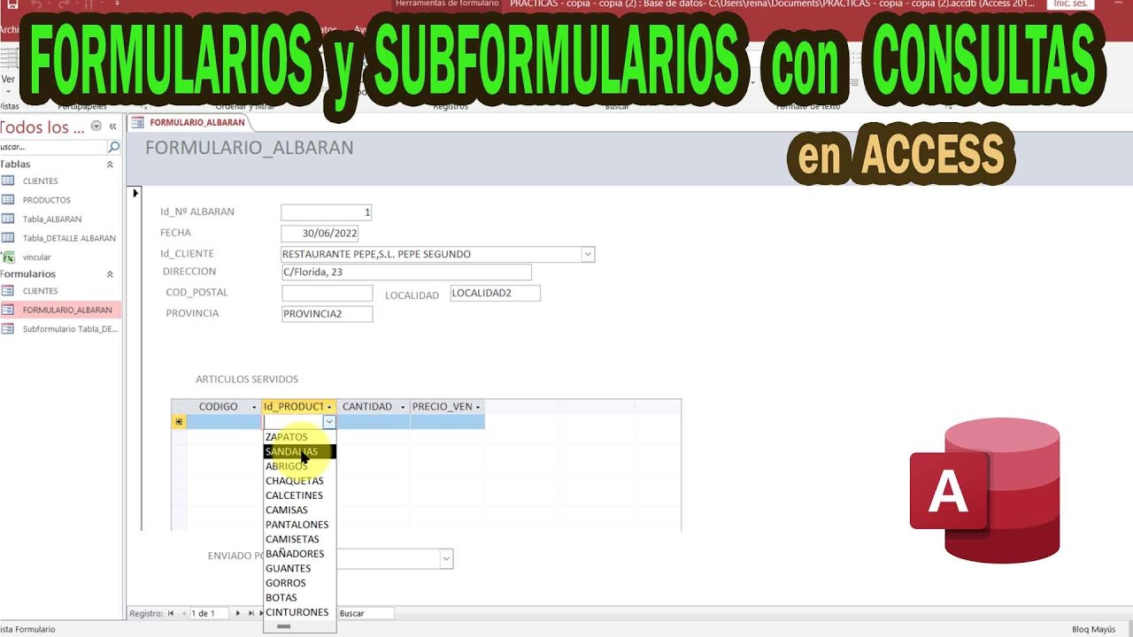 FORMULARIOS y SUBFORMULARIOS en ACCESS | con LISTAS de CONSULTA
