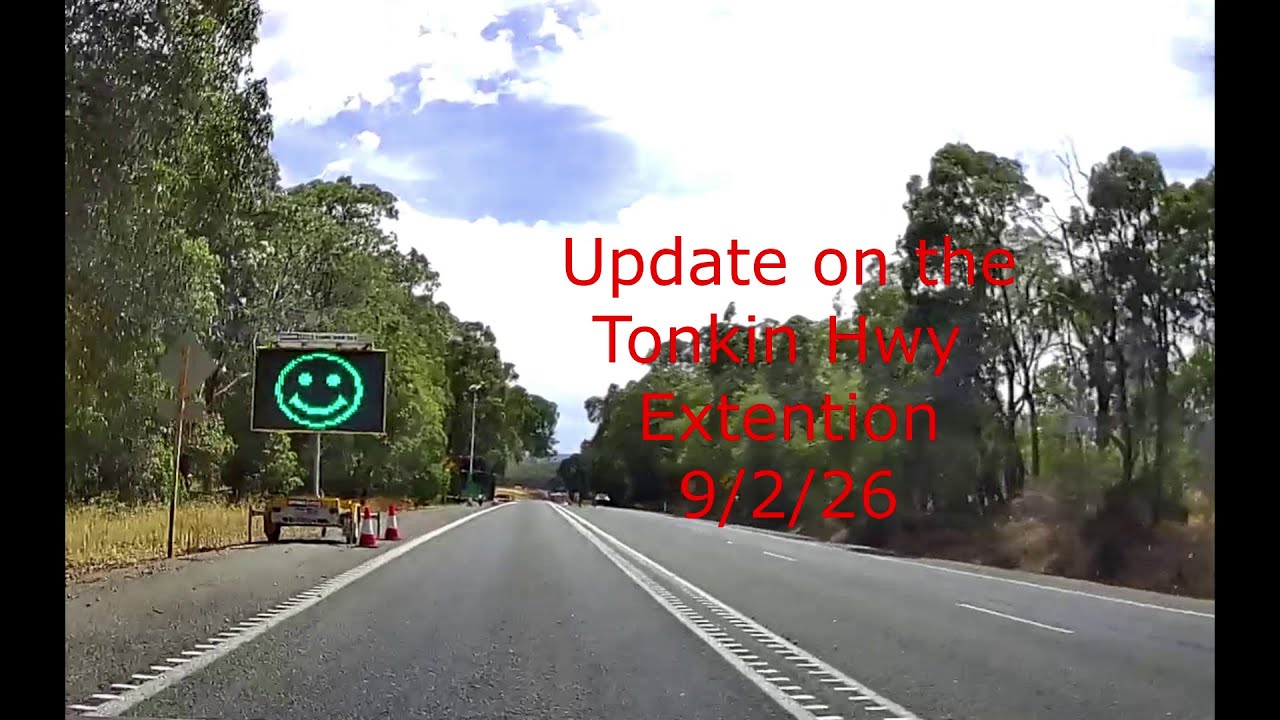 Update on the Progress at the Tonkin Hwy Extension 9 2 26