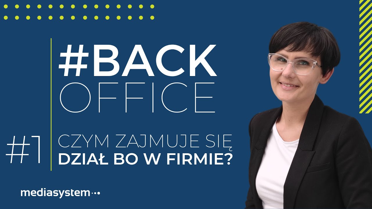 #BackOffice - Czym zajmuje się dział BO w organizacji?