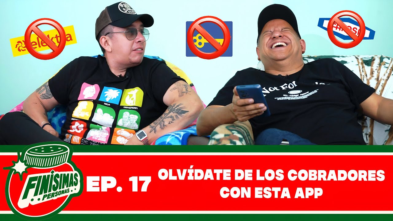 OLVÍDATE DE LOS COBRADORES CON ESTA APP - Finísimas Personas con Gianni Pex y Rulo Matías 