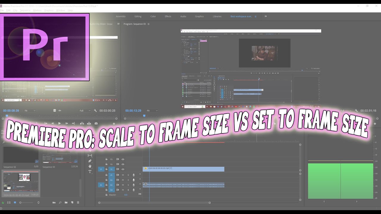 Premiere tutorial: Fit to Frame Size VS Scale to Frame Size
