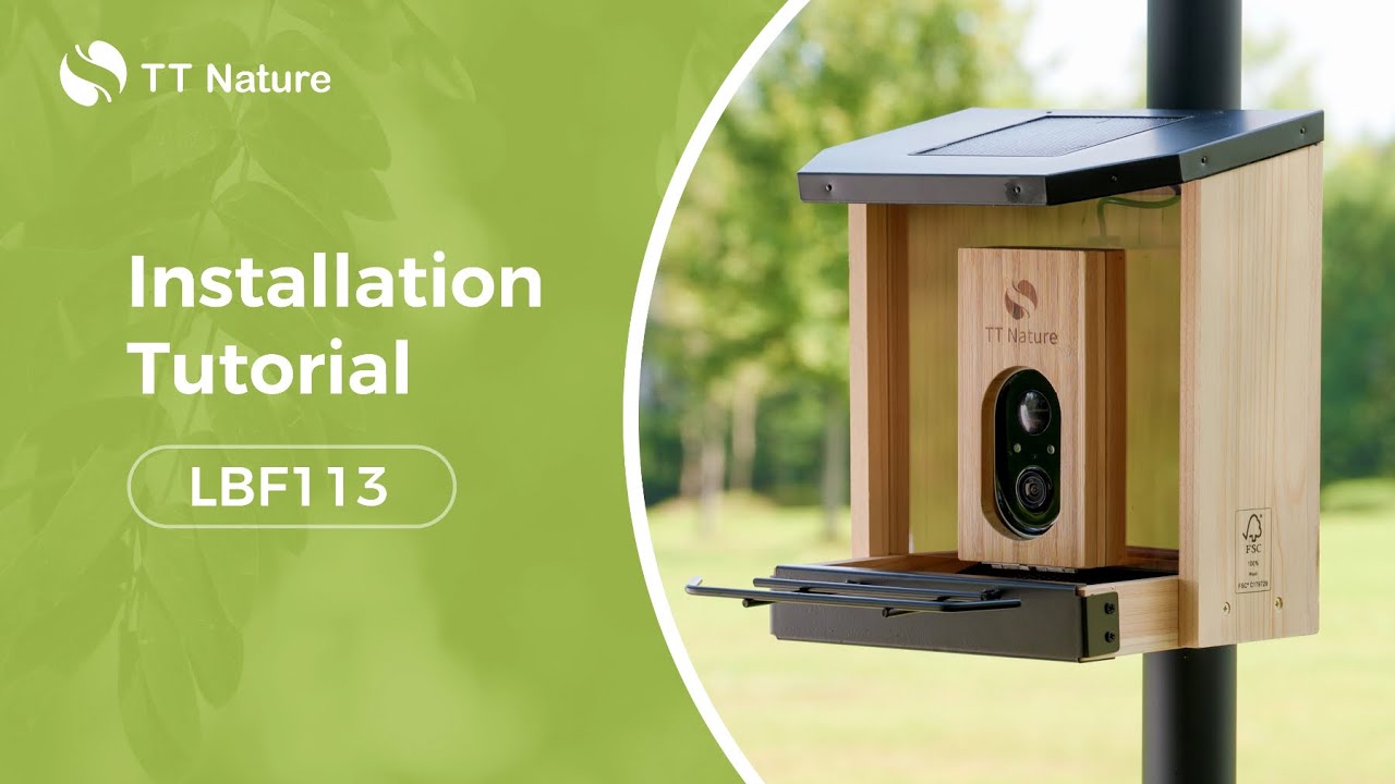 TT Nature LBF113 Smart Bird Feeder Installation Tutorial