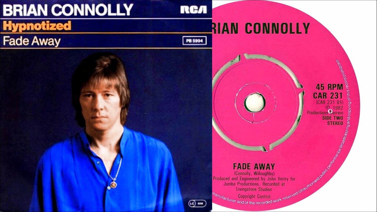 Brian Connolly - Fade Away (Single Version)