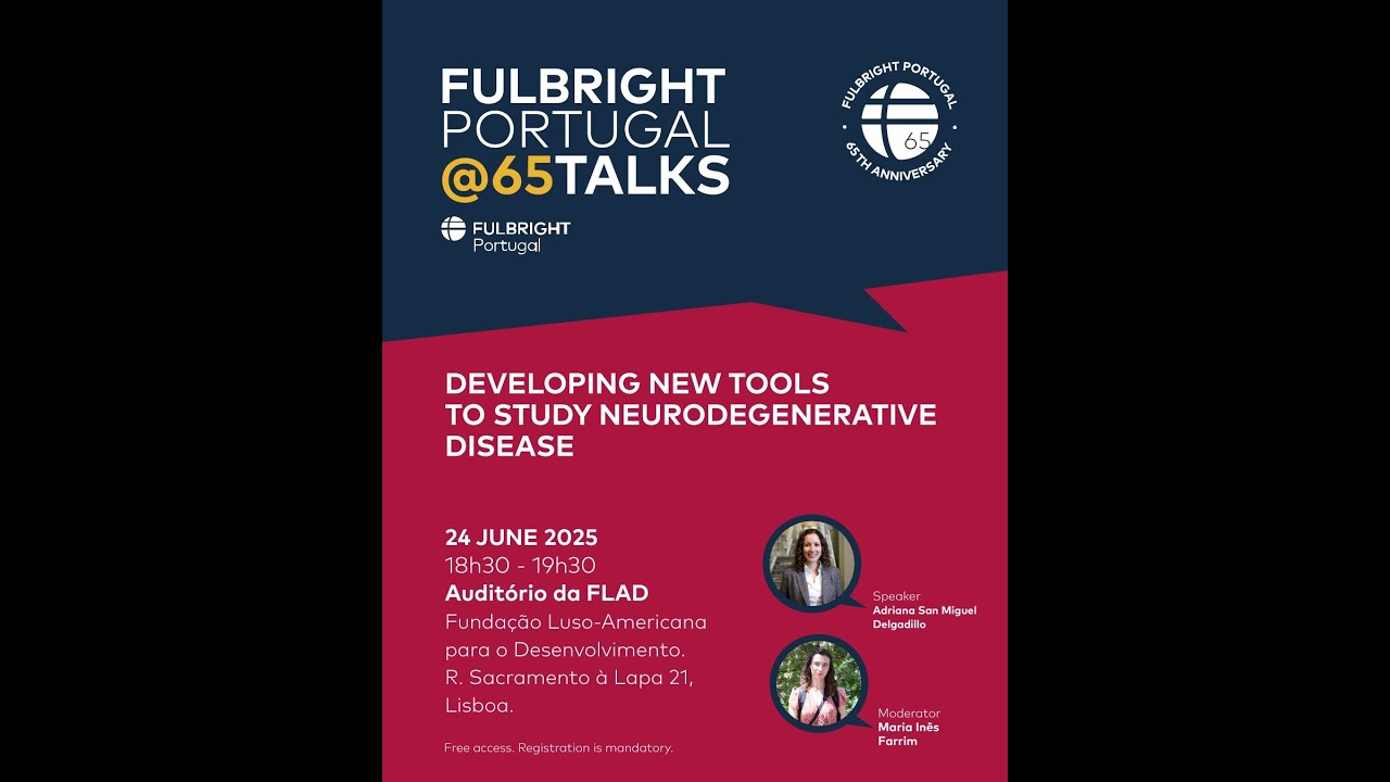 Fulbright Portugal @ 65 Talks - Adriana San Miguel Delgadillo