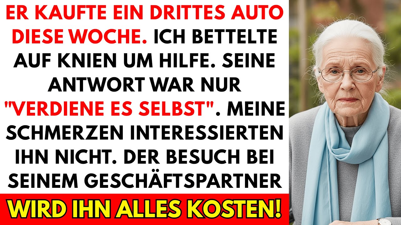Mein Sohn weigerte sich mir Geld f&uuml;r Medikamente zu geben obwohl er Million&auml;r ist - also ging ich zu