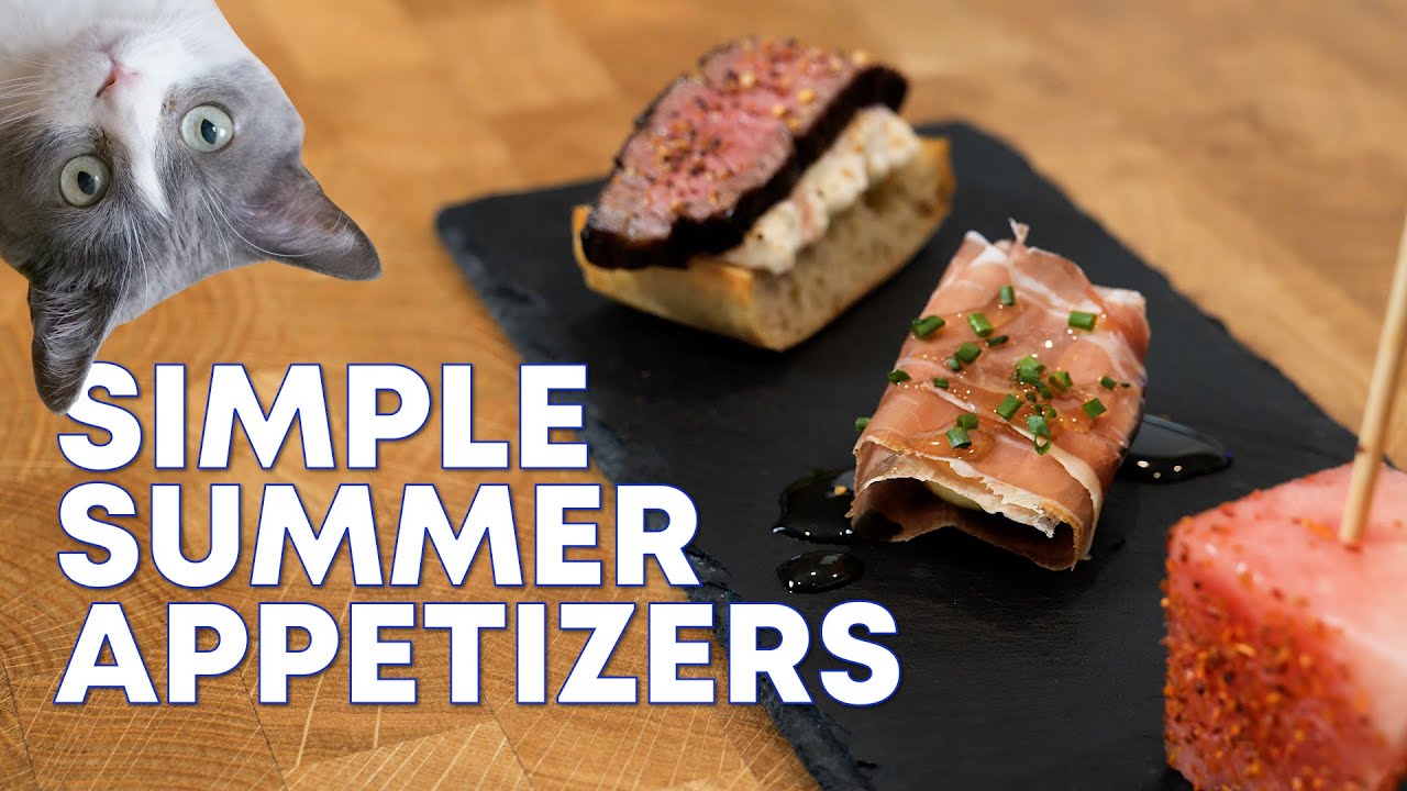 Simple Summer Appetizers 3 ways | Leo Cooks Things