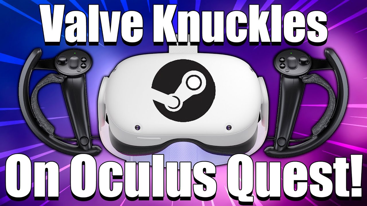 Подключение контроллеров Index к Oculus Quest 2 и 1 — беспроводное подключение — просто потрясающ...