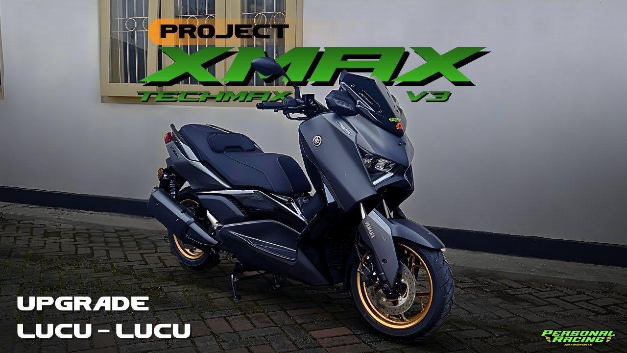 PROJECT XMAX TECHMAX 2025 | TURUN DEALER LANGSUNG PASANG PART LUCU LUCU!!!