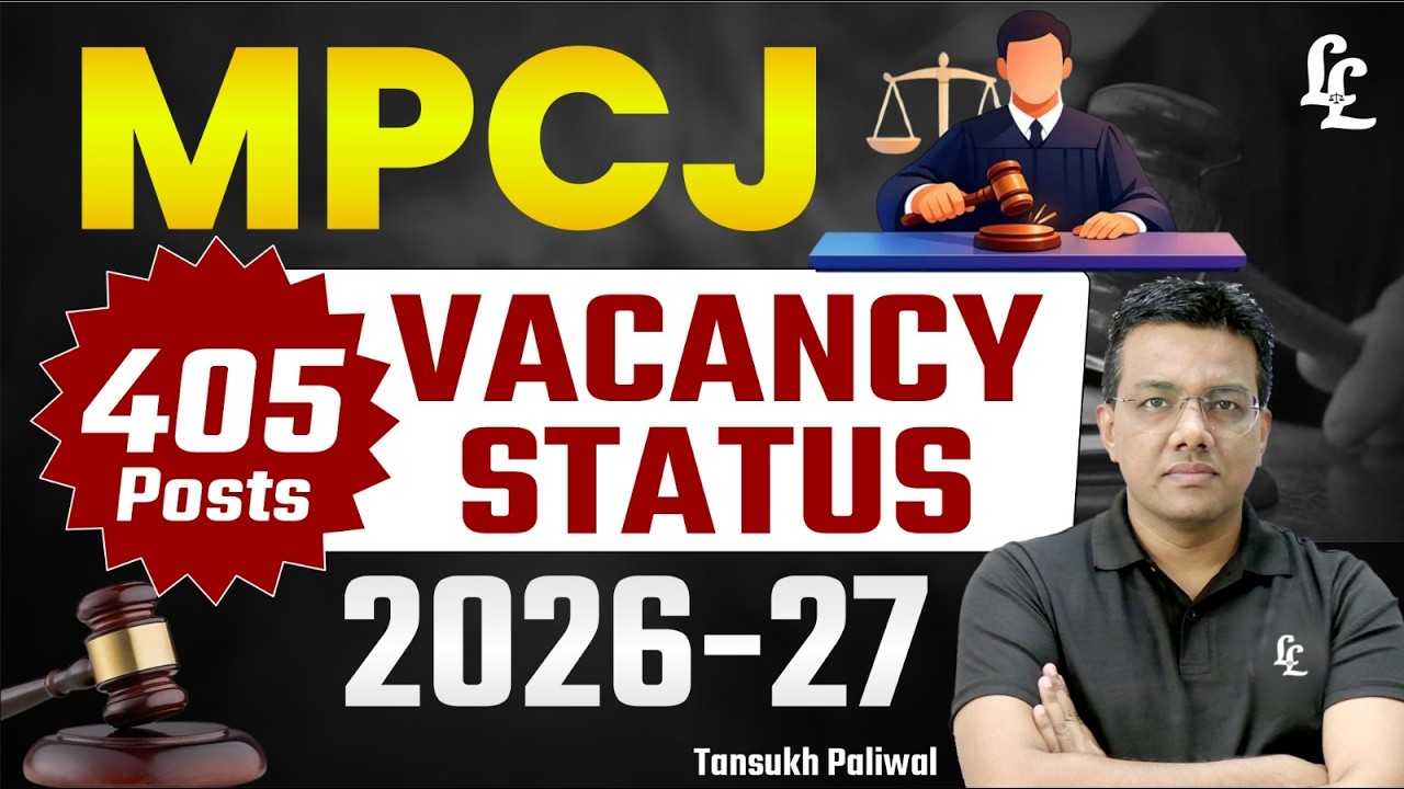 MP CJ Vacancy 2026-27 | 405 Posts Vacancy Status | MP Judiciary Latest Update | Linking Laws