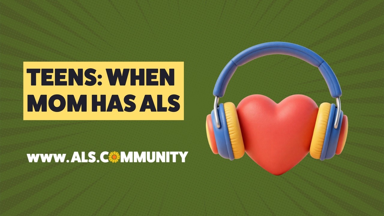 My Mom Has ALS: A Teen’s Guide to Understanding, Coping, and Supporting Your Family