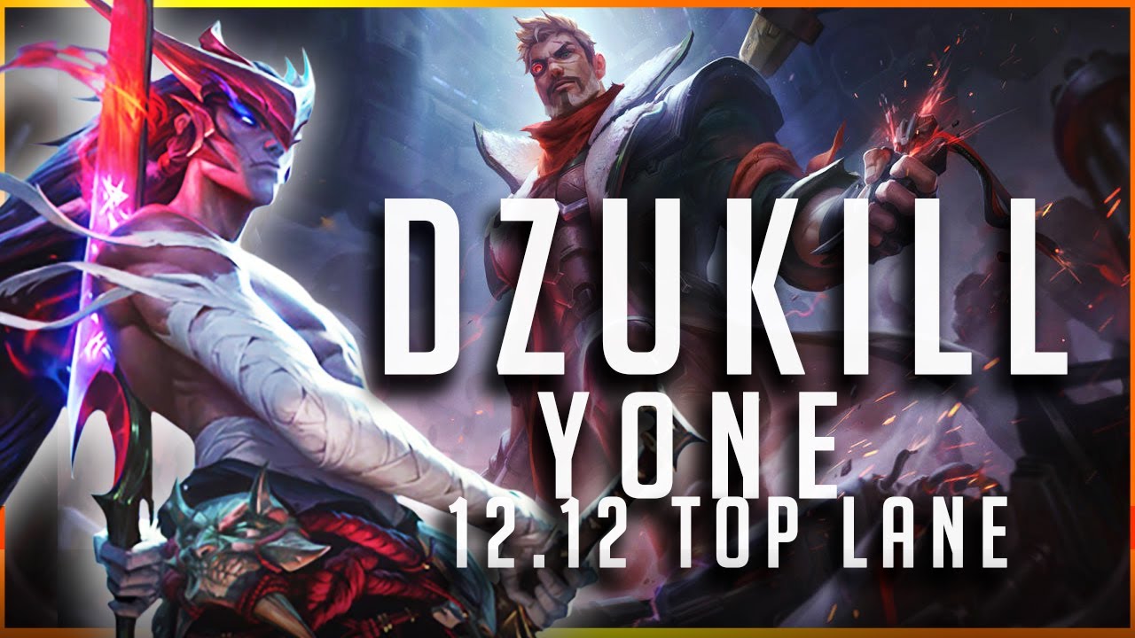 Dzukill - Yone vs Jayce TOP Patch 12.12 - Yone Gameplay