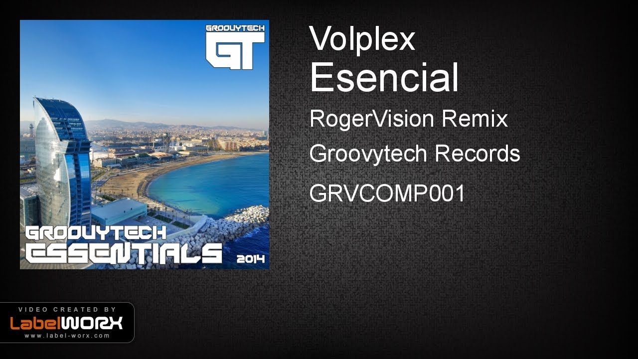 Volplex - Esencial (RogerVision Remix)