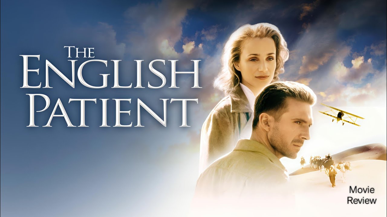 The English Patient (1996) - Ralph Fiennes, Full English Movie facts and review, Juliette Binoche