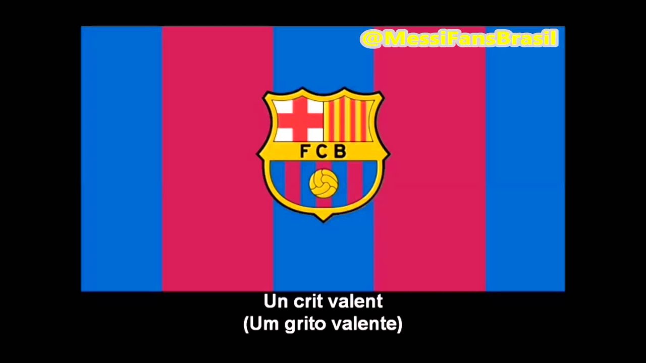Hino do Barcelona  HD (com letra)